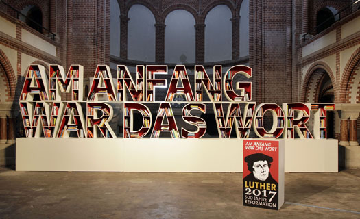Motto der Lutherdekade als Installation